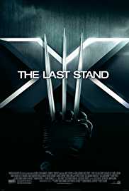 X Men 3 The Last Stand (2006) Dub in Hindi full movie download